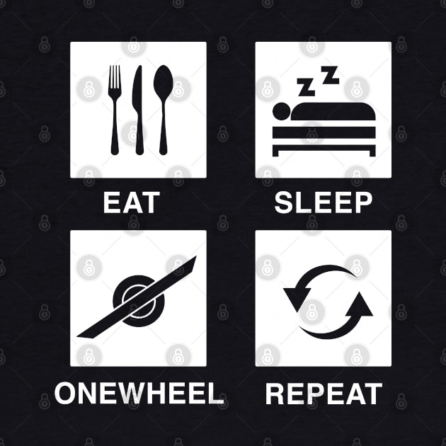 Eat Sleep Onewheel Repeat - Onewheeling One Wheel by Funky Prints Merch